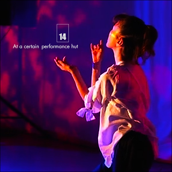 At a certain performance hut 14